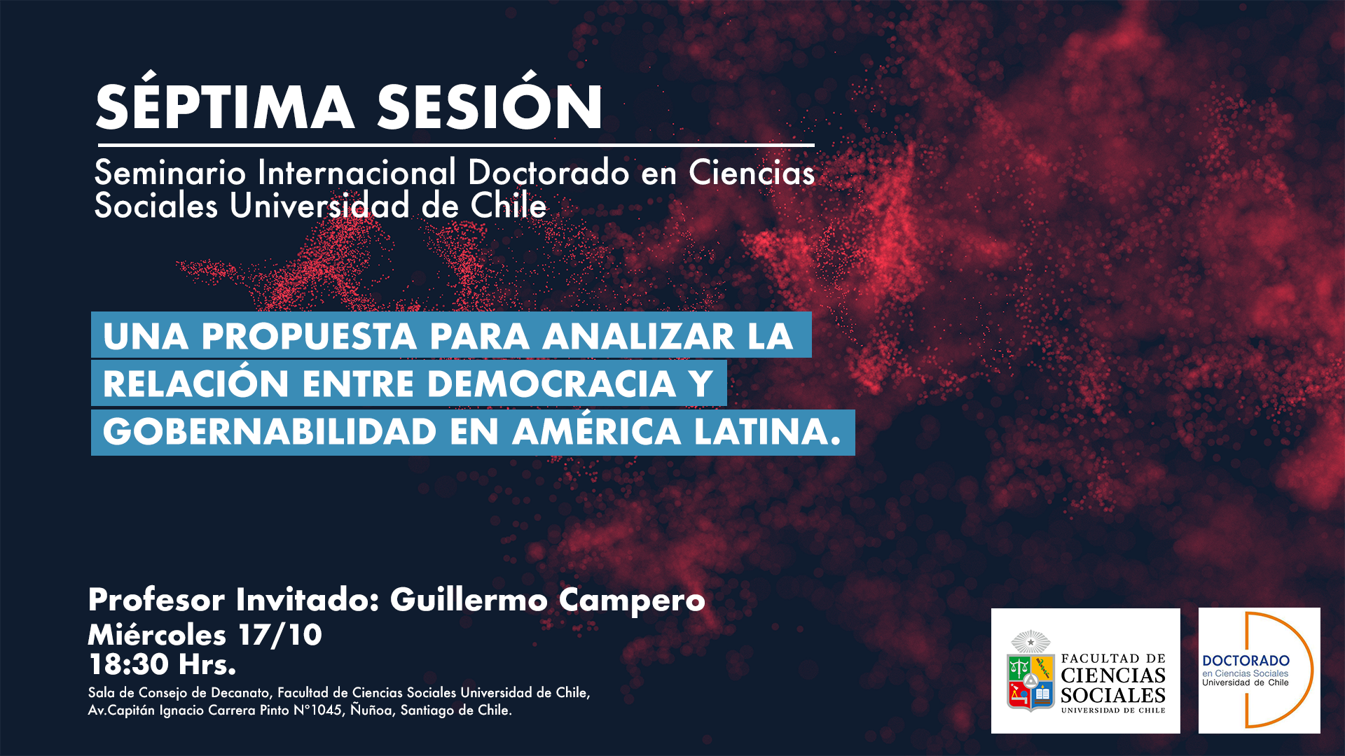 Séptima Sesión Seminario Internacional Prof. invitado: Guillermo Campero